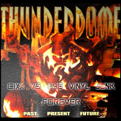 Cixx Vs The Vinyl Junk - Forever
