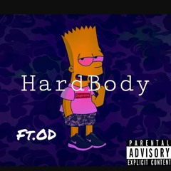 Hardbody ft. OD