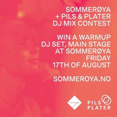Sommerøya / Pils & Plater DJ Contest 2018 - Pettø