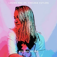 Losing You (ft. Chelsea Cutler)