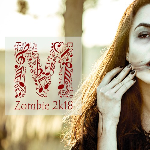 Melloton - Zombie (2k18 Extended Mix)