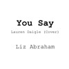 You Say Lauren Daigle Cover Mp3
