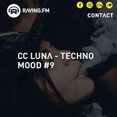 TECHNO MOOD #9 - RAVING:FM