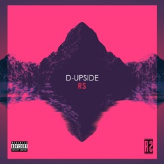 D-Upside - RS (Original Mix) [Free Download]