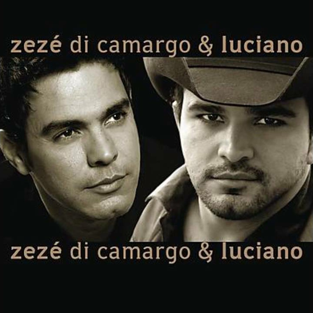 Stream ZEZÉ DI CAMARGO E LUCIANO- 2003(CD Completo) by RECORD DIGITAL ...