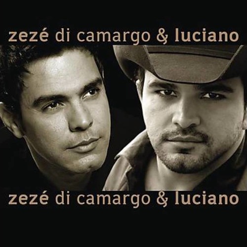 ZEZÉ DI CAMARGO E LUCIANO- 2003(CD Completo)