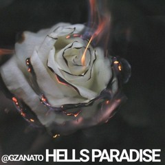 Hells Paradise ft Breana Marin (Brazzorss x Young Taylor)