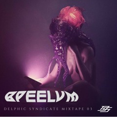 Delphic Syndicate Mixtape 03 // Bpeelum (Free Download)
