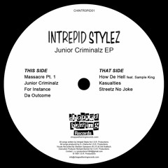 Intrepid Stylez - Junior Criminalz 1996-1997 EP SNIPPETS Chopped Herring Recs