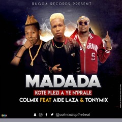 Colmix Feat Aide Laza & Tonymix - Madada [Remix]