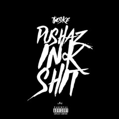 Pusha Ink Sh!t (Dj Yogi Clown Remix)