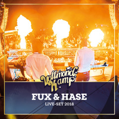 Fux & Hase - Vollmondkamp 2018 Live Set (BUY = FREE DOWNLOAD)