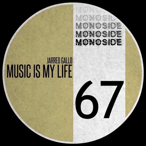 Jarred Gallo - MUSIC IS MY LIFE - MS67