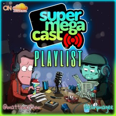 SuperMegaCast