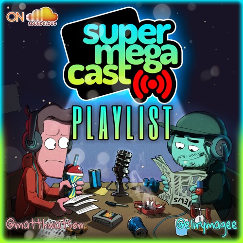 SuperMegaCast