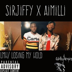 SirJiffy x AIMilli - LMH