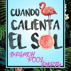 Cuando Calienta El Sol Party DjSet By Monkey 28JUL2018