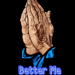 Better Me