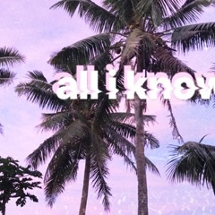 all i know (demo)