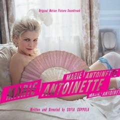 Marie Antoinette Soundtrack 2006
