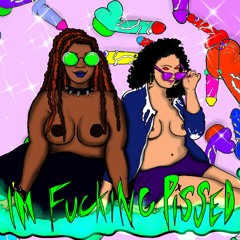 I'm Fucking Pissed (feat. So Pretty, LOUDA)