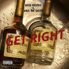 GET RIGHT FEAT. MILO THE GREAT1
