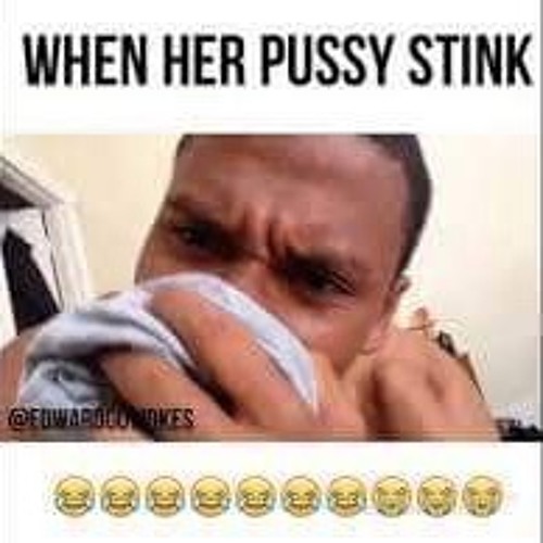 Pussy Stinks