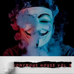 Anonymous House vol. 3 (Mixtape)