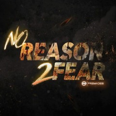 No reason to fear
