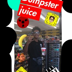 dumpster juice (feat. Yung mG)