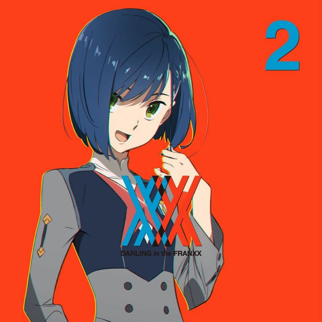 Stream [3. Your Smile] - Darling in the FranXX Original Soundtrack