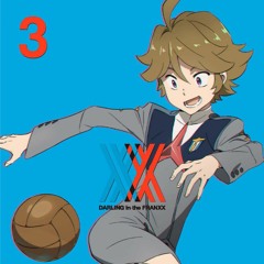 [12. CHiLDRen] - Darling in the FranXX Original Soundtrack Vol.2 (OST)