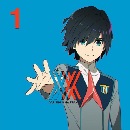 Stream [14. Aile] - Darling in the FranXX Original Soundtrack Vol.1 (OST)  by ✦ Strelizia | Listen online for free on SoundCloud