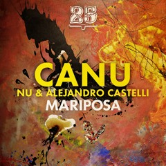 Canu,  Nu & Alejandro Castelli - Mariposa (DAVI Remix)[Bar25-078]