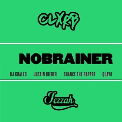 Justin Bieber - No Brainer (CLXRB X Jezzah Bootleg)