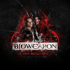 Bioweapon - Maximizer
