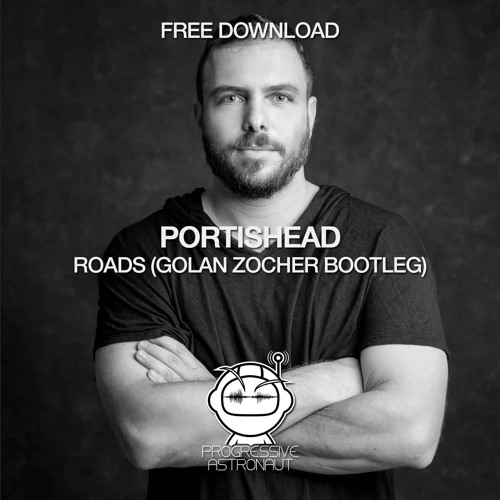 FREE DOWNLOAD: Portishead - Roads (Golan Zocher Bootleg) [PAF059.