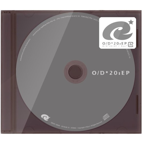 Stream Ryu* - O/D*20:EP [XFD] by Ryu☆ | Listen online for free on