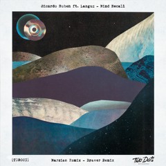 Ricardo Ruben Ft Languz - Mind Recall (Marzian Mix)