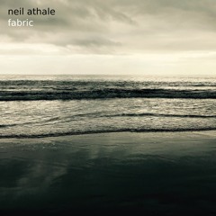 Neil Athale - Fabric - Oscillate EP