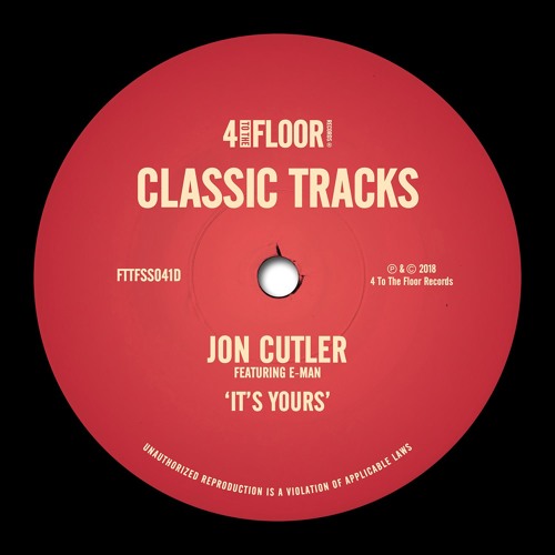 Jon Cutler Featuring E - Man 'It's Yours' (Joey Negro Remix)