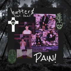 Butter$ X HaaF - PAIN! (prod. by Leopold $cotch)