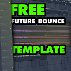 FREE Future Bounce Template 2018 | FLP Vol. 51