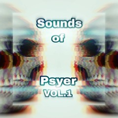 Sounds of Psyer Vol. 1 (Sample Pack) *FREE DOWNLOAD*
