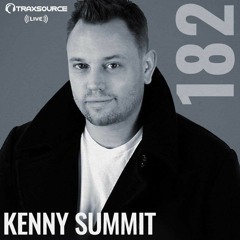 Traxsource Live with Kenny Summit