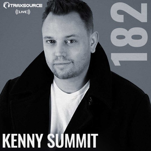 Traxsource Live with Kenny Summit
