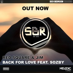 Red Square & Jim Feat. Sozby - Back For Love
