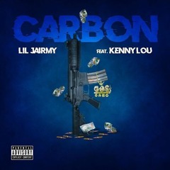 King Jairmy x Bg Kenny Lou - Carbon Prod By. @MerionKrazy