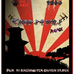 Head Huncho x CTP Tazo- "Chopsticks" Remix (Prod .by ForeignGotem/EnviyonontheMix