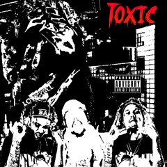 TOXIC (Prod by. Yung Bawal)